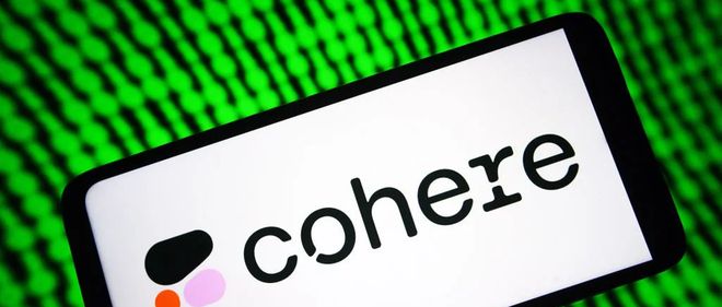 加拿大AI模型开发商Cohere宣布再获1亿美元融资